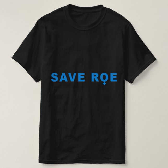 spara Roe V Wade T Shirt (Design framsida)