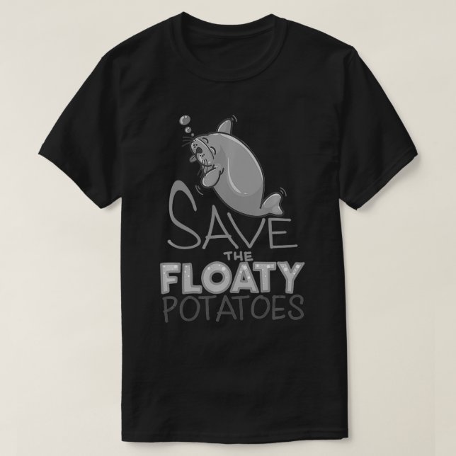 Spara Roligten Flytpotatis Cute Manatee Mammals T Shirt (Design framsida)