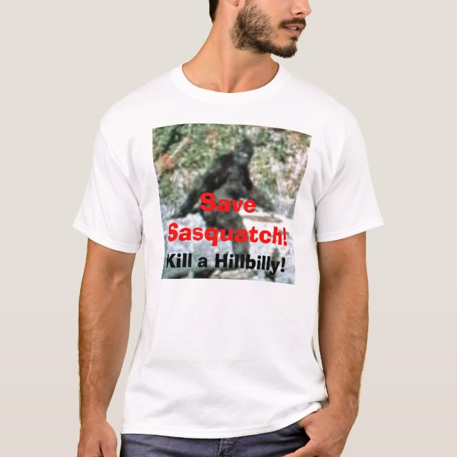 Spara Sasquatch! Döda en bondlurk! T-shirt (Framsida)