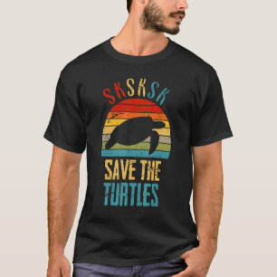 Spara Sköldpaddorna Och Jag Oop SKSKSK Meme För To T Shirt