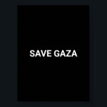 Spara Svartvit anpassningsbar i Gaza minimalistisk Poster<br><div class="desc">Spara Gaza svartvit anpassningsbar text enkel minimalistisk modern elegant poster. Helt anpassade vit text,  eller radera den,  på svart färg-bakgrund. Färg kan redigeras. Visa ert stöd för Gaza. Kontrollera resten av samlingen om du vill ha mer samordning och matchning.</div>
