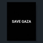 Spara Svartvit anpassningsbar i Gaza minimalistisk Poster<br><div class="desc">Spara Gaza svartvit anpassningsbar text enkel minimalistisk modern elegant poster. Helt anpassade vit text,  eller radera den,  på svart färg-bakgrund. Färg kan redigeras. Visa ert stöd för Gaza. Kontrollera resten av samlingen om du vill ha mer samordning och matchning.</div>