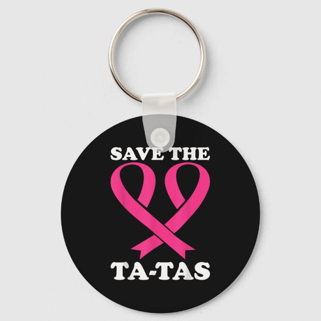 Spara Ta-tas! Medvetenhet om bröstcancer Nyckelring (Framsida)