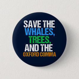 Spara till Oxford Comma Funny Knapp