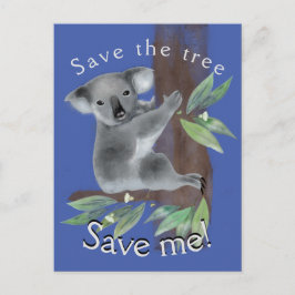 Spara träd till spara om träd huggkoala vykort
