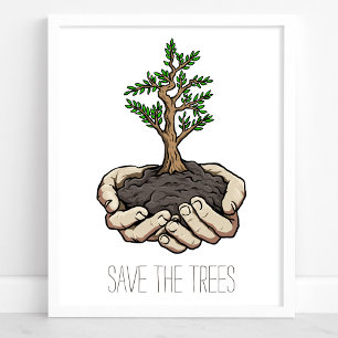 Spara Träden Händer Plantor Miljö Poster