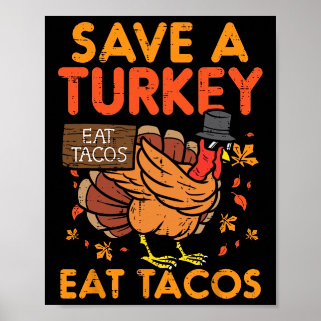 Spara Turkiet Eat Tacos Mexikanska Roligtens Thank Poster (Framsidan)