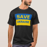 Spara Ukraina Ukrainas Flagga T Shirt<br><div class="desc">Spara Ukraina Ukrainas Flagga</div>