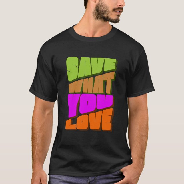 SPARA VAD DU KÄRLEK T SHIRT (Framsida)