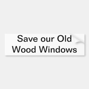 Spara vår gammala Wood Windows Bildekal
