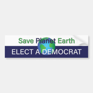 Spara vår Grönt Planet Earth. Välja en demokrat Bildekal