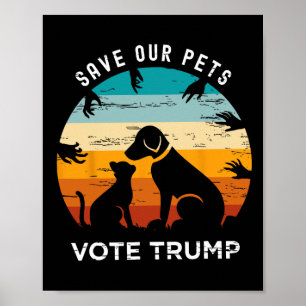 Spara Vår Pet Vote Trump 2024 Lover Hund L. Poster