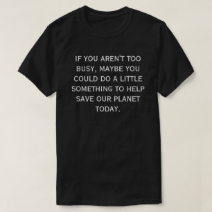 SPARA VÅR PLANET - T SHIRT