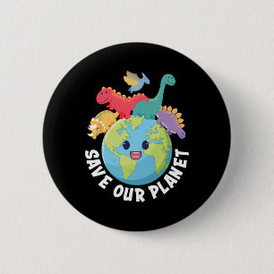 Spara vår planetdinosaur Earth Day Kids Boys Girls Knapp