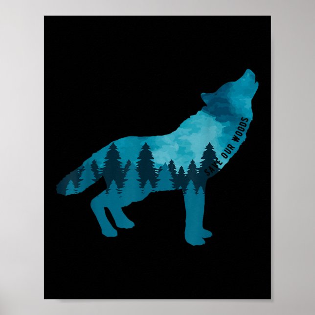 Spara Vår Skogen Environmental Protection Howling  Poster (Framsidan)
