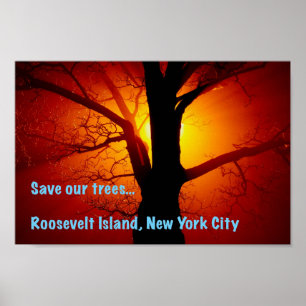 Spara vår träd, Roosevelt Island, New York City Poster