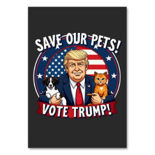 Spara våra sällskapsdjur: Trumpump Pets for Trump Bordsnummer