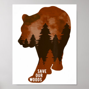 Spara Vårt miljöskyddsbälte i Skogen Grizz Poster