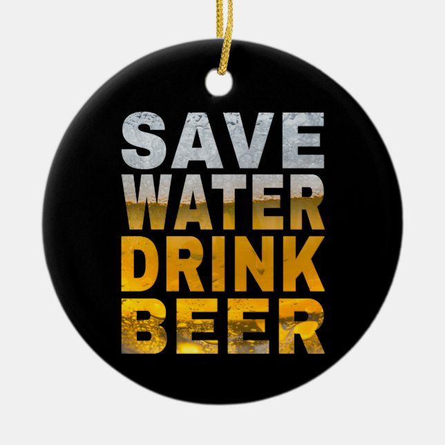 Spara Vatten Drick Öl Tecken för Sällgubbefest Julgransprydnad Keramik (Framsidan)