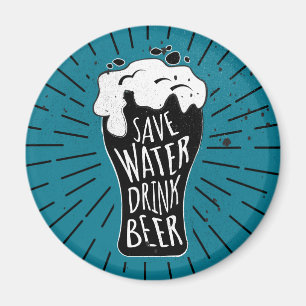 Spara Vatten Drink Beer Magnet