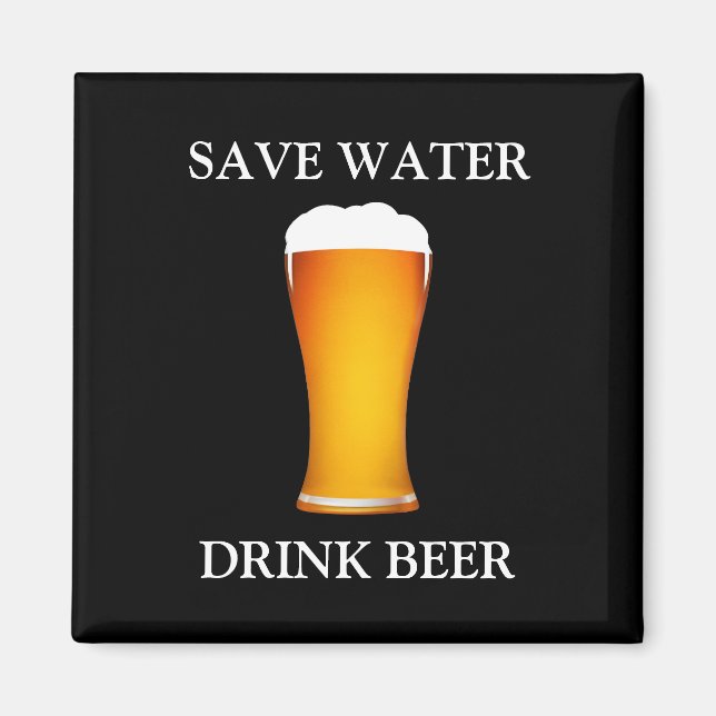 Spara Vatten Drink Beer Magnet (Framsidan)