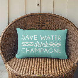 Spara Vatten, Drink Champagne Utomhuskudde