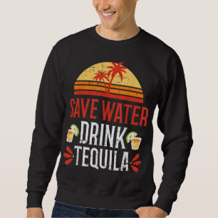 Spara Vatten Drink Tequila Cinco De Mayo Mexiko Pa Lång Ärmad Tröja