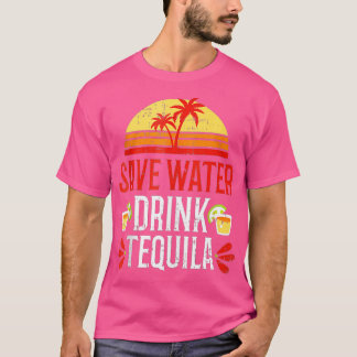 Spara Vatten Drink Tequila Mexiko Drinking Party B T Shirt