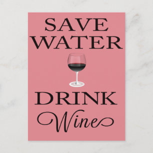 Spara Vatten Drink Vin Vykort