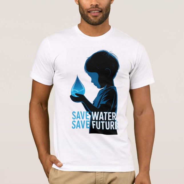 Spara Vatten Spara Framtiden T Shirt (Framsida)