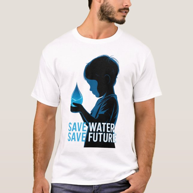 Spara Vatten Spara Framtiden T Shirt (Framsida)