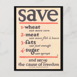 "Spara Wheat, Kött, Tjock, socker" Wartime WWI Pos Vykort