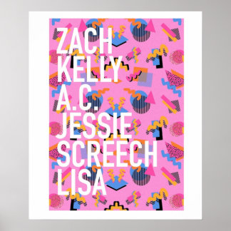 Sparad av 90-talets Bell Namn-tecken Zach Kelly Poster