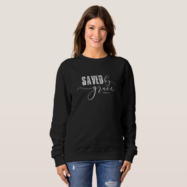 Sparad av Grace Christian Scripture Sweatshirt T Shirt (Hel framsida)