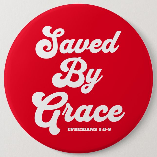Sparad av Grace Ephesian 2:8-9 Knapp (Framsida)