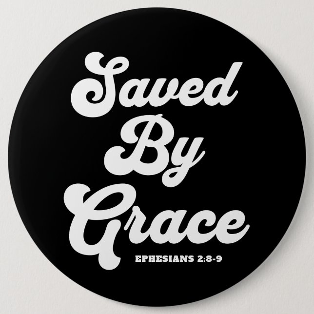 Sparad av Grace Ephesian 2:8-9 Knapp (Framsida)