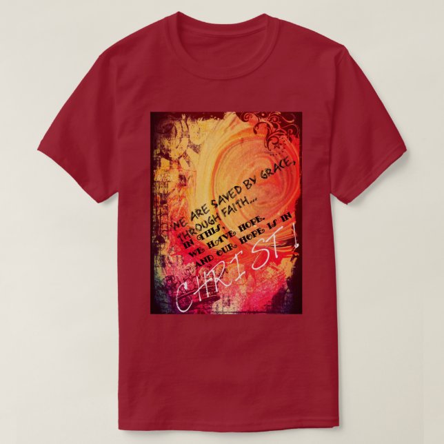 Sparad av Grace genom Faith T-Shirt (Design framsida)