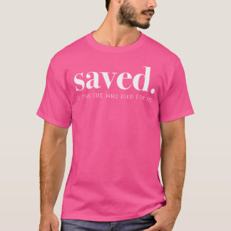 Sparad av Jesus Kristus kyrka Faith T Shirt