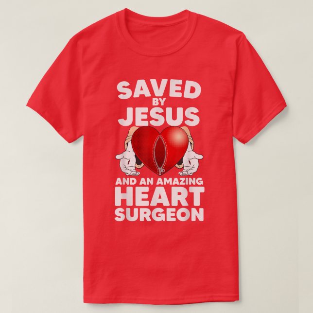 Sparad av Jesus och en Fantastisk hjärtkirurgi T Shirt (Design framsida)