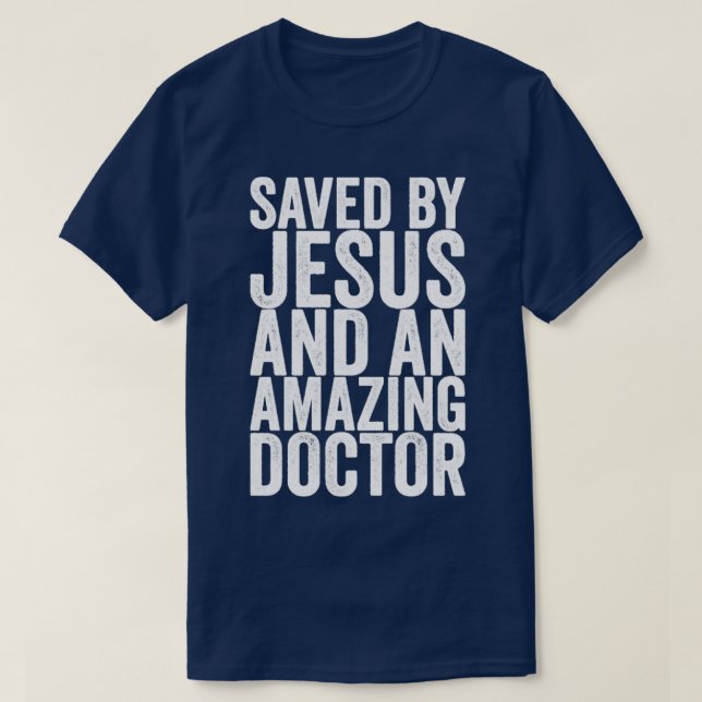 Sparad av Jesus och en Fantastisk T Shirt (Design framsida)
