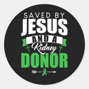 Sparad av Jesus och en njurtransplantation av dona Runt Klistermärke