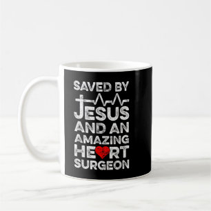 Sparad av Jesus och ett Fantastisk hjärtkirurg Kaffemugg