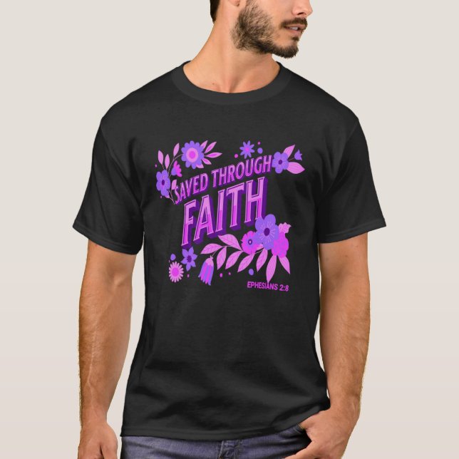 Sparad genom Faith Bible Quote för Christi T Shirt (Framsida)