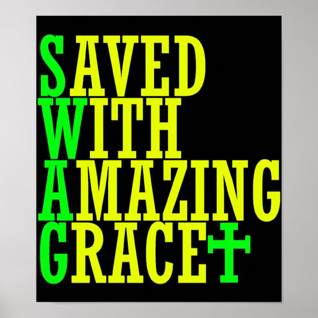 Sparad med Fantastisk Grace SWAG Christian Poster (Framsidan)