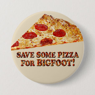 SparaPizza för BIGFOOT w/Slice - knäppas Knapp
