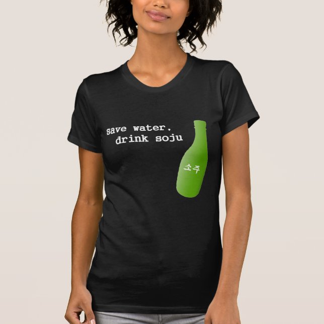Sparavatten, drink Soju! Tee Shirt (Framsida)