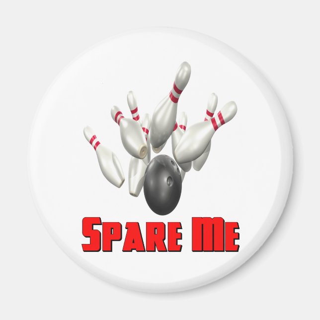 Spare Me Bowling Magnet (Framsidan)