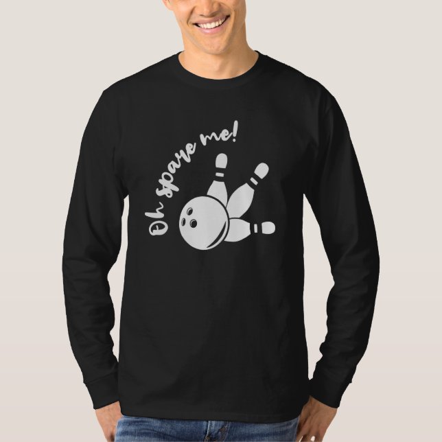 Spare Me Bowling T Shirt (Framsida)