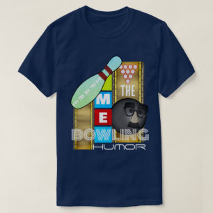 Spare mig Bowling Humor T Shirt