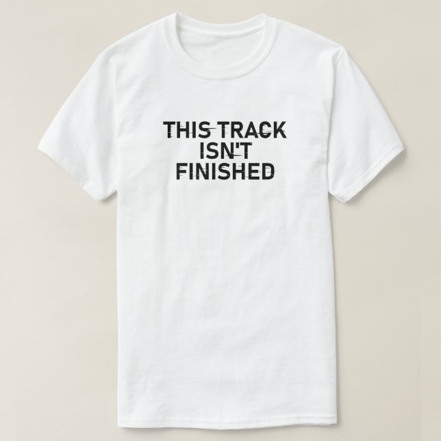 Spåret är inte Avslutat - Glitch Text Design T Shirt (Design framsida)